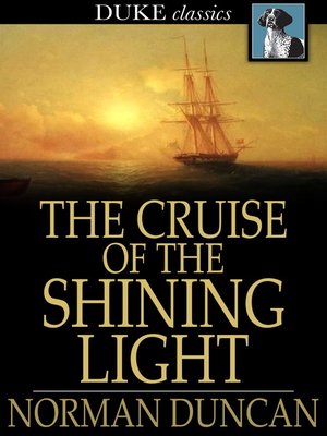 cover image of The Cruise of the Shining Light